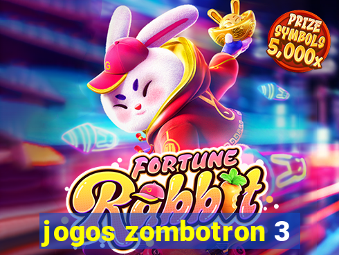 jogos zombotron 3